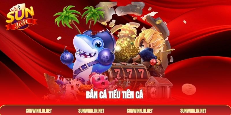 Bắn cá tiểu tiên cá 